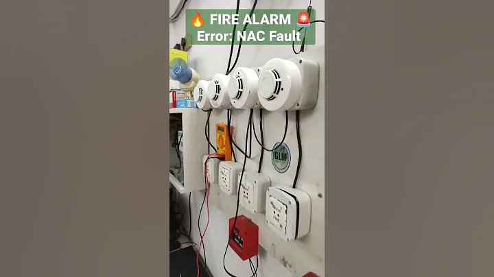 FIRE ALARM TROUBLESHOOTING: NAC Error