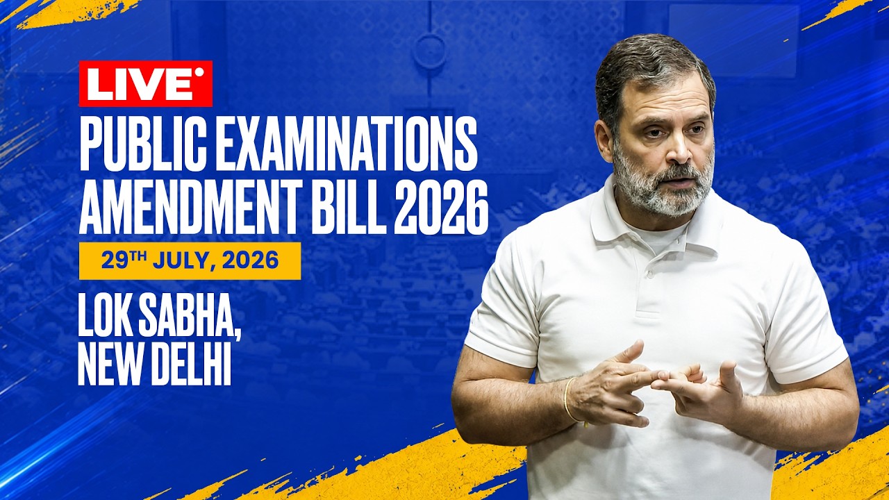 LIVE: Discussion on the Public Examinations Amendment Bill 2026 | Lok Sabha | Rahul Gandhi