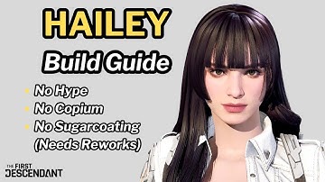 First Descendant - Hailey Build Guide - Mobbing & VEP 10