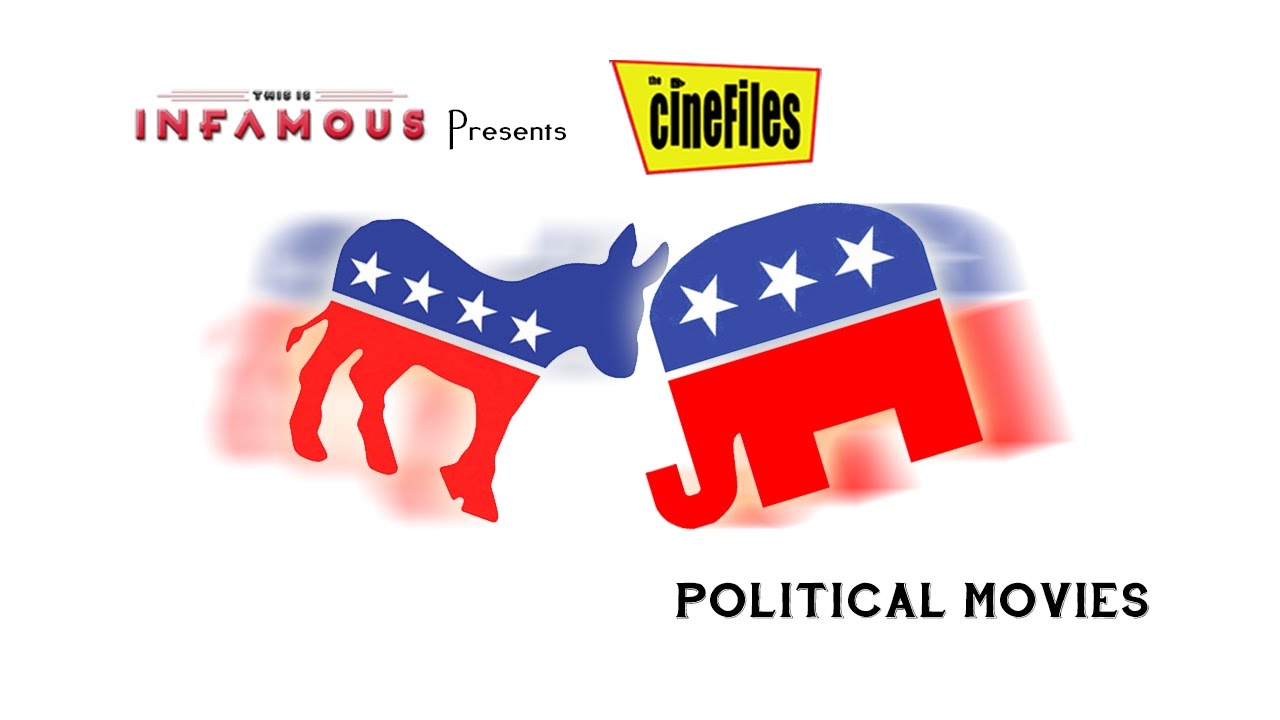 The CineFiles: Political Movies