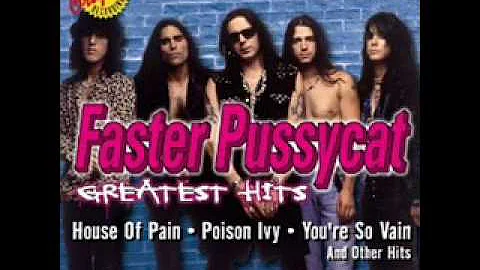 Faster Pussycat - You're So Vain