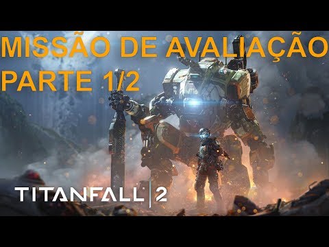 Vídeo: Avaliação De Titanfall 2