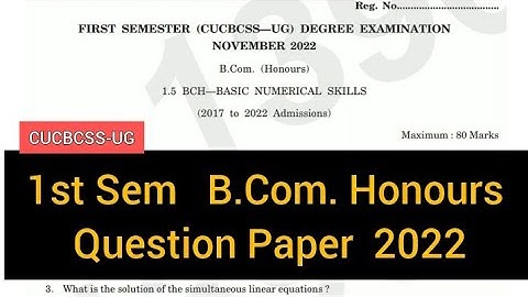 BASIC NUMERICAL SKILLS         |        1st Sem   B.Com. Honours     Question Paper   2022 #calicut
