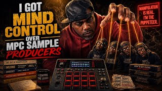 I Got Mind Control Over MPC Sample Producers (Ghost Wav)