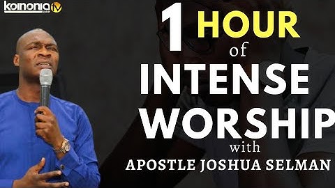 (PLAY THIS EVERYDAY IN 2021) 1 HOUR OF DEEP AND INTENSE WORSHIP with Apostle Joshua Selman