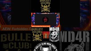 Aewnjpw Could We Get Bullet Club War Dogs Vs Bullet Club D?