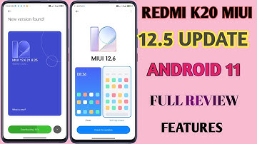 Redmi k20 miui 12.5 update feature Android 11 fingerprint animation change full features 12.5 review