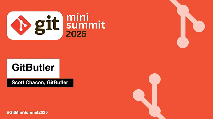 GitButler - Scott Chacon, GitButler