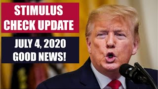 SECOND STIMULUS CHECK UPDATE TODAY | JULY 4 UPDATE FOR 2ND STIMULUS CHECK (STIMULUS PACKAGE)