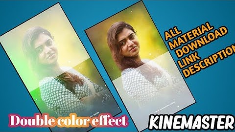 new trending whatsapp status video editing kinemaster|| double color effect |kinemaster tutorial 10