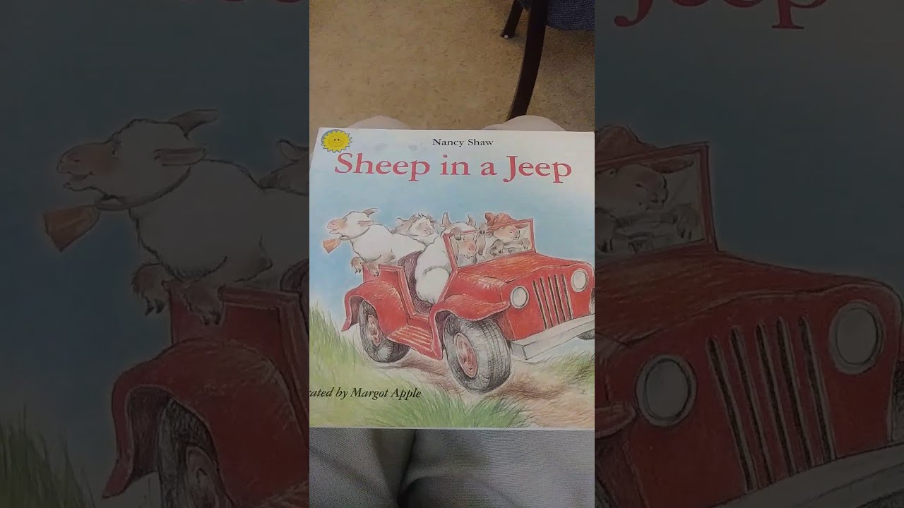 Sheep in a Jeep by Margot Apple and Nancy Shaw