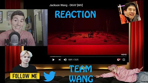 Jackson Wang - OKAY (Music Video) Reaction