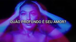 calvin harris & disciples - how deep is your love {tradução}