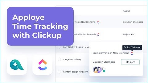 ClickUp Time Tracking - Apploye