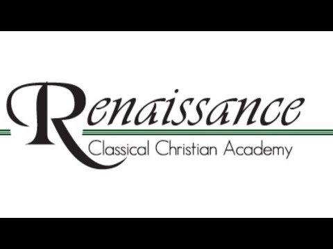 Renaissance Classical Christian Academy OPEN HOUSE 2023