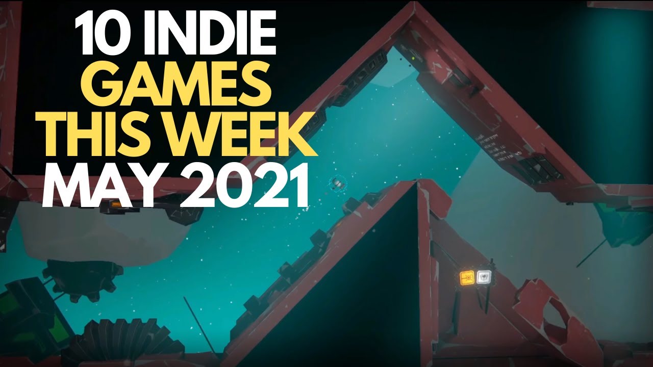 STEAM INDIE GAMES on PC - This week | May 2021 |