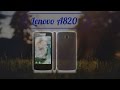 После трёх лет експлуатации сматрфоном Lenovo a820