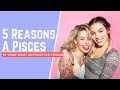 5 Reasons A Pisces Is Your Most Supportive Friend