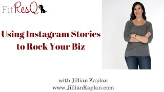 Using Instagram Stories to Rock your Biz