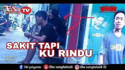 Sakit tapi ku Rindu || clip cover bikin baper #5