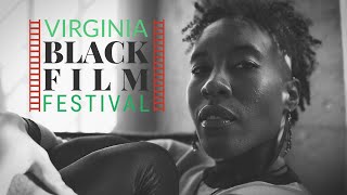 The Virginia Black Film Festival | Now Accepting Submissions