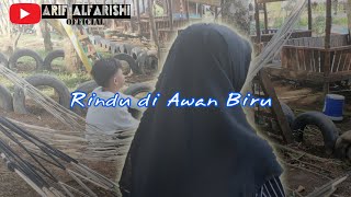 Boy Sandi - Rindu di Awan Biru [Cover by Arif Alfarishi]