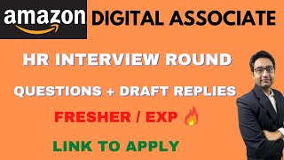 Amazon Digital Associate | HR Interview Questions & Draft Replies | Link to apply