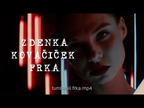 Zdenka Kovačiček Frka Official Lyric Video