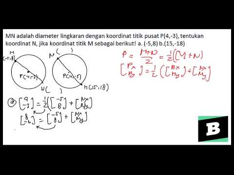 Mn Adalah Diameter Lingkaran Dengan Koordinat Titik Pusat P 4 3 Tentukan Koordinat N Youtube