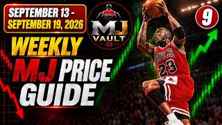 Michael Jordan Price Guide, Edition 9 📈 PSA & BGS Price Movements | September 13 -19, 2026