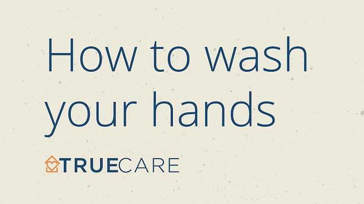 How to Wash Your Hands | True Care HHA Training