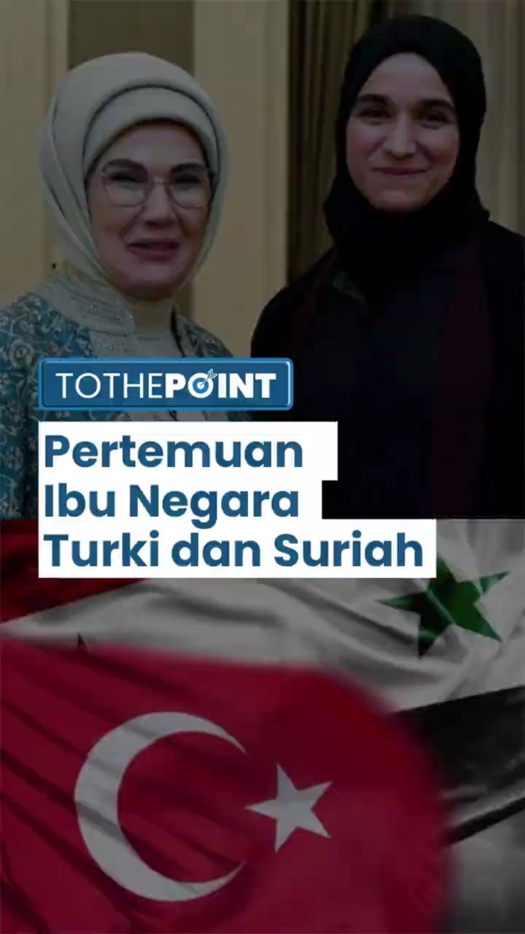 Pertemuan Dua Ibu Negara Turki dan Suriah: Suami Membahas Perang, Para Istri Urus Kemanusiaan