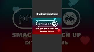 2024 Smack My Bitch Up-Prodigy #music #djtommy #dj #mix #beats #djmix #dance #uk #breakbeat #rave