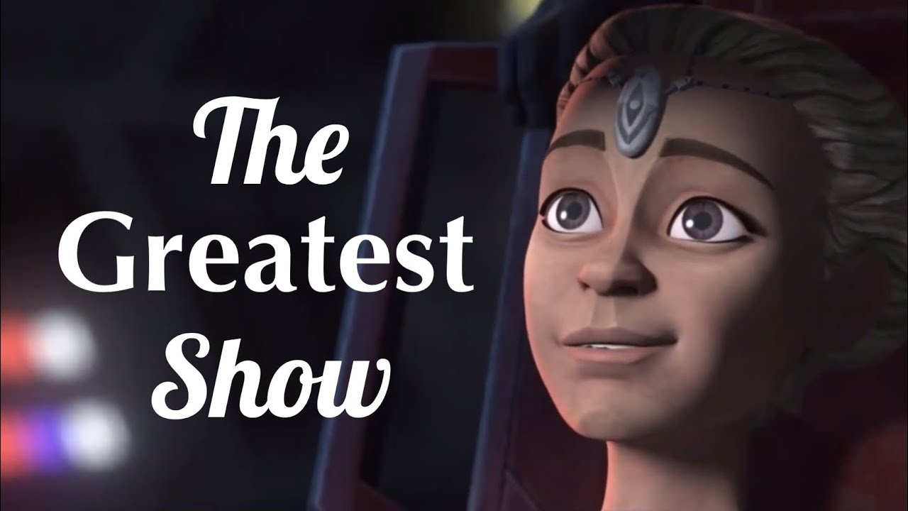 The Greatest Show - The Clone Wars x The Bad Batch