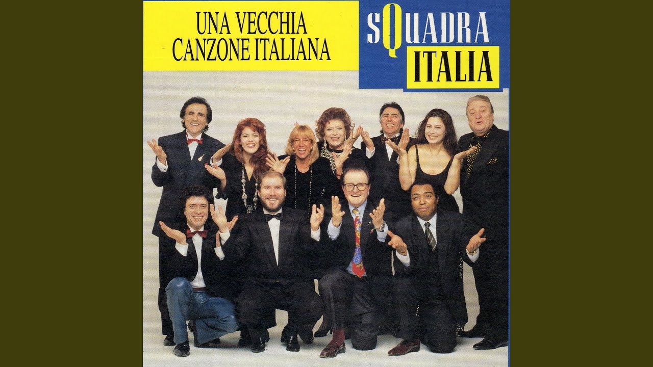 squadra italia una vecchia canzone italiana