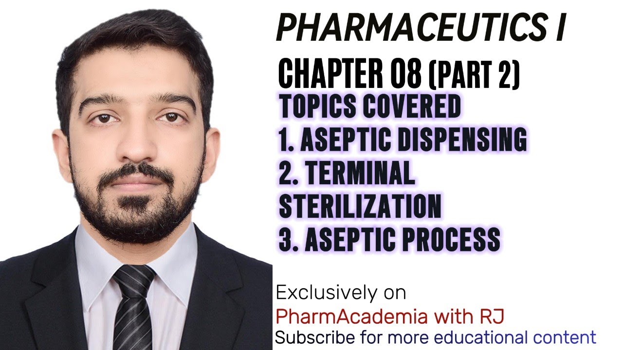 ASEPTIC DISPENSING| Techniques in Sterilization| Terminal Sterilization| Pharmacy Technician|