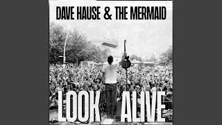 Look Alive