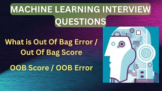 Out of Bag error/Out of Bag score (OOB Error/ OOB Score) |OOB Score/Error in Random Forest algorithm