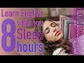 Listen to English While Sleeping! | 8 Hours of English Conversation