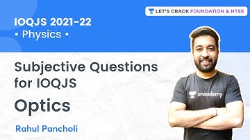 IOQJS 2021-22 : Optics | Subjective Questions | Physics | Rahul Pancholi
