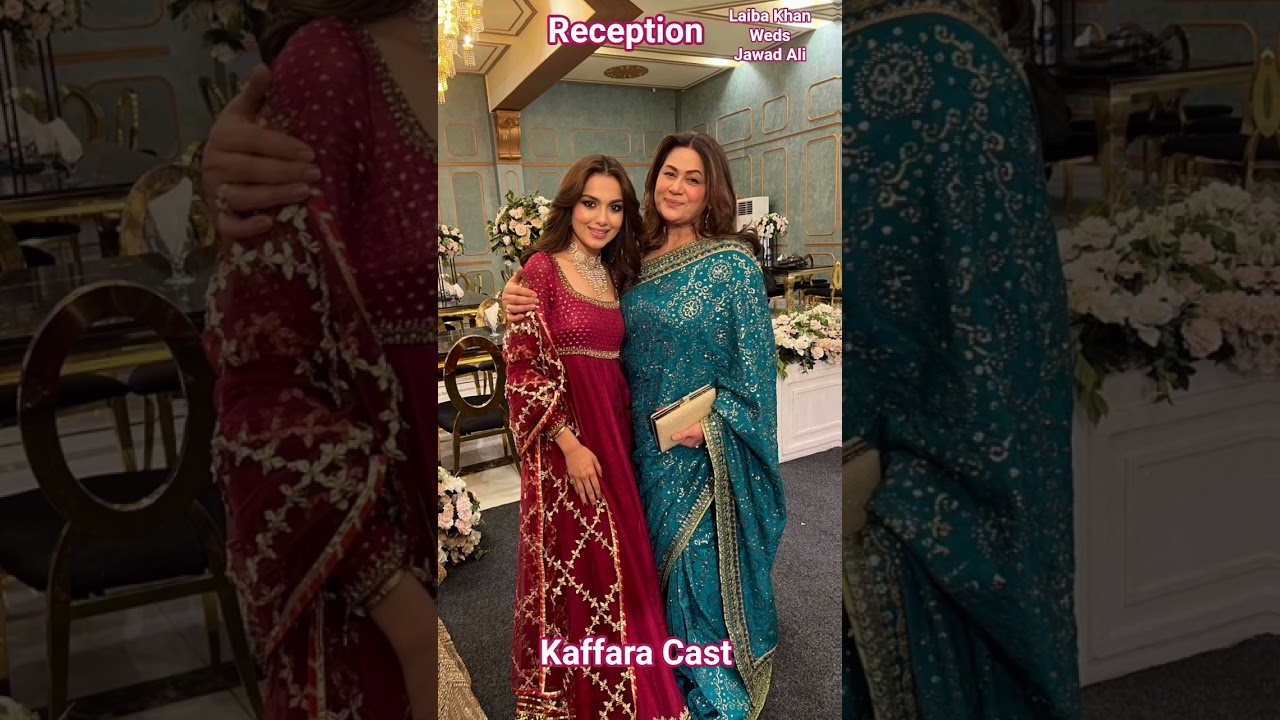 Laiba Khan & Jawad Ali - Reception Party | Kaffara Drama Cast | 