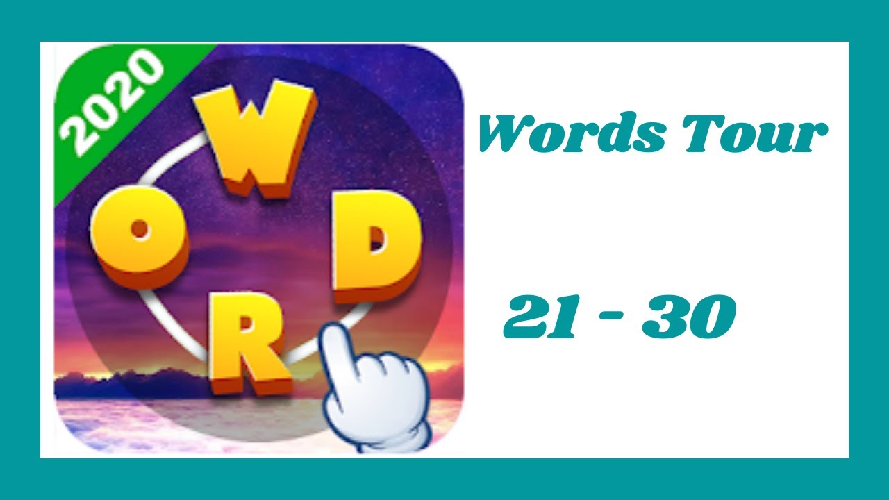 Words Tour Level 21 - 30 Answers