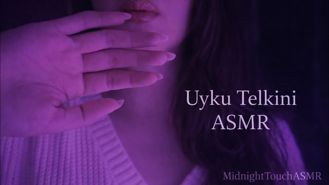 ASMR TÜRKÇE | Yavaş Dokunuş ASMR 🌙💜 Derin Uyku İçin Uyku Telkini Whisper