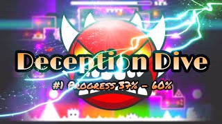 #1 PROGRESS (Deception Dive) 37% - 60%