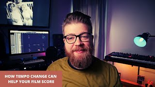 How Tempo Change Can Help Your Film Score