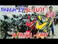 THANH LÝ XE LƯỚT WINNER V1 EXCITER 155 SONIC SATRIA FUTURE AB125 AB160 VARIO 150 SỐC 5 TRIỆU XMGR