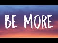 Capture de la vidéo Stephen Sanchez - Be More (Lyrics)