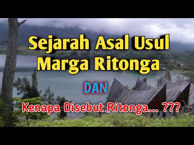 Sejarah Asal Usul Marga Ritonga  ( Paket Lengkap ) class=