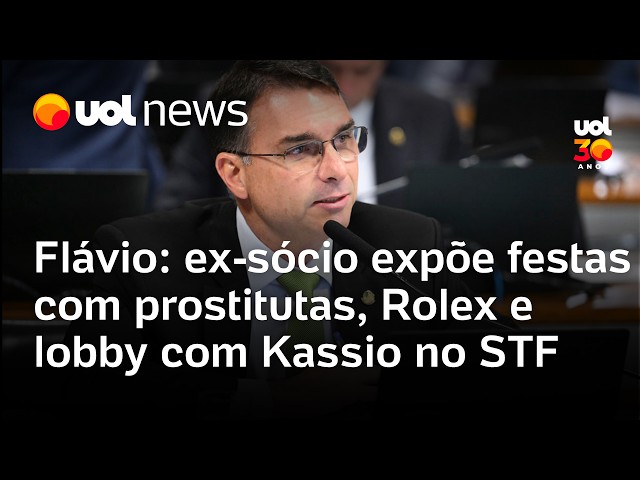 Flávio Bolsonaro: ex-sócio expõe festas com prostitutas, Rolex e lobby com Kassio no STF; entenda