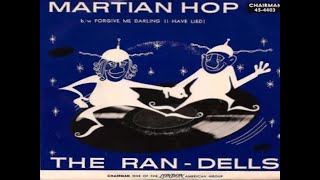 New * Martian Hop - The Ran-Dells {Stereo} 1963